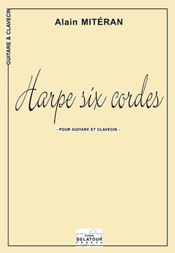Harpe six cordes pour guitare et clavecin