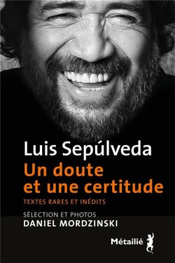 Un doute et une certitude. textes rares et inédits