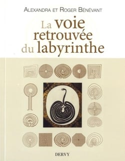 La voie retrouvée du labyrinthe