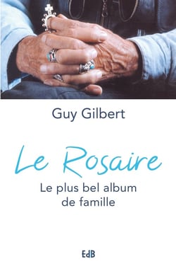 Le rosaire - le plus bel album de famille