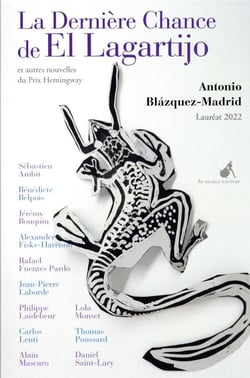La dernière chance de El Lagartijo et autres nouvelles du prix Hemingway 2022