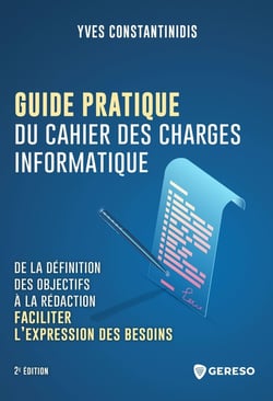 Guide pratique du cahier des charges informatique