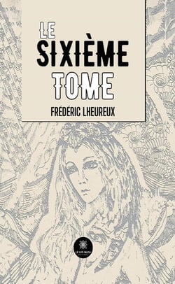 Le sixième Tome