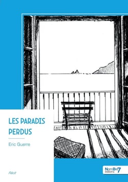 Les paradis perdus