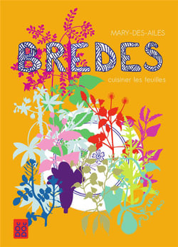 Brèdes - cuisiner les feuilles