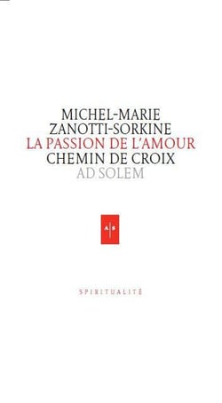 La passion de l'amour - chemin de croix