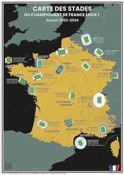 Carte des Stades de Foot du Championnat de France Ligue 1 : Saison 2023-2024  - Affiche 50x70cm