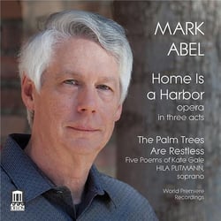 Home is a harbor, opéra en trois actes - the palm trees are restless, cinq poèmes de Kate Gale