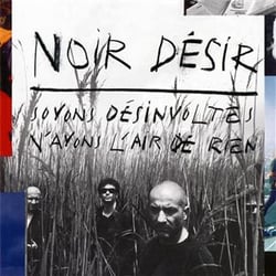Soyons désinvoltes, n'ayons l'air de rien