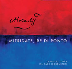 Mozart : Mitridate, re di Ponto