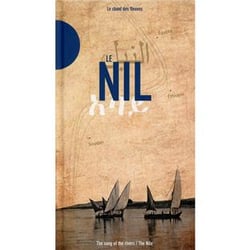 Le Nil : le chant des fleuves