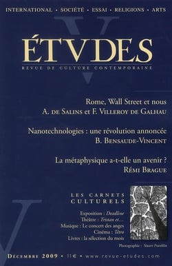 Revue etudes assas - nanotechnologies : une révolution avancée - la métaphysiqye a-t-elle un avenir ? (décembre 2009)