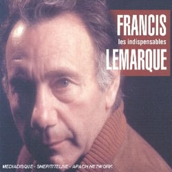 Les Indispensables : Francis Lemarque - CD
