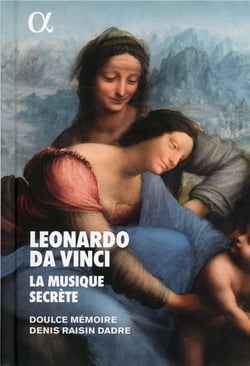 Leonardo Da Vinci : la musique secrète - CD