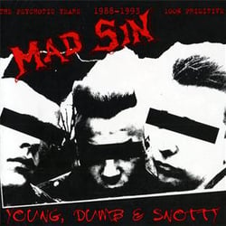 Young, dumb & snotty