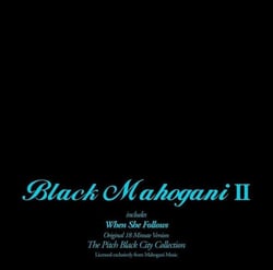 Black Mahogani II - édition limitée