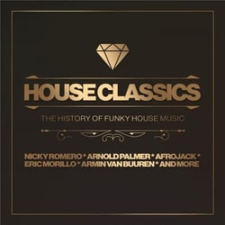House classics - The history of funky house music