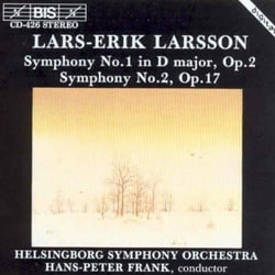 Larsson - symphonies nos.1 & 2