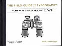 The field guide to typography
