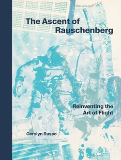 The ascent of Rauschenberg