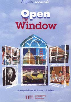 Open the window 2de - anglais - livre de l'eleve - edition 1998