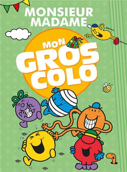 Monsieur Madame - Mon gros colo NED