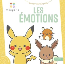 Monpoké - L'imagier des tout-petits : Les émotions