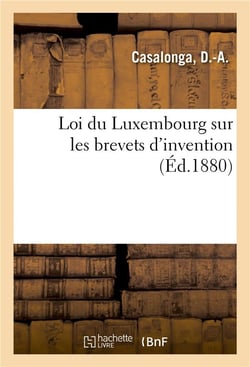 Loi du luxembourg sur les brevets d'invention