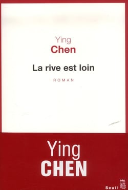 La rive est loin