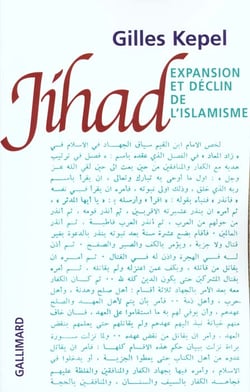 Jihad expansion et declin de l'islamisme