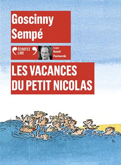 Le petit Nicolas : les vacances du Petit Nicolas
