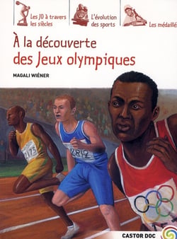 A la decouverte des jeux olympiques - nouvelle edition