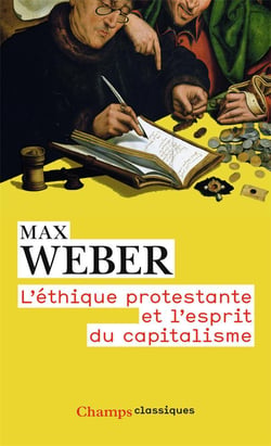 L'éthique protestante et l'esprit du capitalisme
