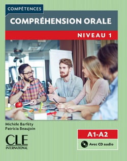 Compréhension orale FLE - niveau 1 - A1-A2 (2e édition)