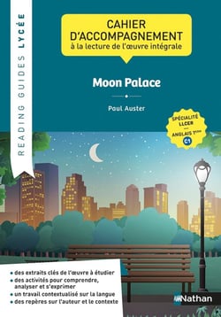 Reading Guide : Moon Palace de Paul Auster - C1