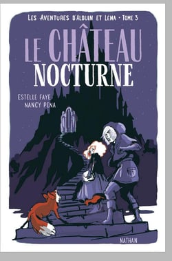 Les aventures d'Alduin et Léna Tome 3 : le château nocturne