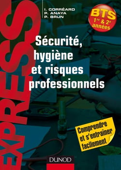 Sécurite, hygiène et risques professionnels - BTS 1e et 2e années