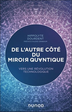De l'autre côté du miroir quantique : Vers une révolution technologique