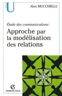 Étude des communications - approche par la modélisation des relations (2e édition)