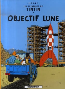 Les aventures de Tintin Tome 16 : objectif lune