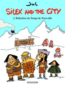 Silex and the city Tome 2 : réduction du temps de trouvaille