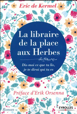 La libraire de la place aux Herbes - dis moi ce que tu lis, je te dirai qui tu es
