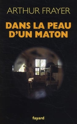 DANS LA PEAU D UN MATON