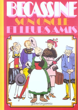 Bécassine, son oncle et leurs amis