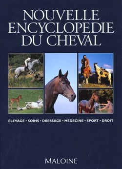 Nouvelle encyclopedie du cheval