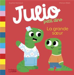 Julio petit dino : La grande soeur