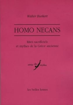 Homo necans-rites sacrificiels et mythes de la grece an
