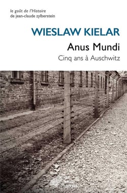 Anus mundi - cinq ans à Auschwitz