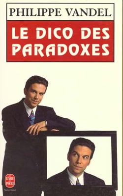 Le dico des paradoxes