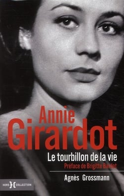 Annie girardot, le tourbillon de la vie